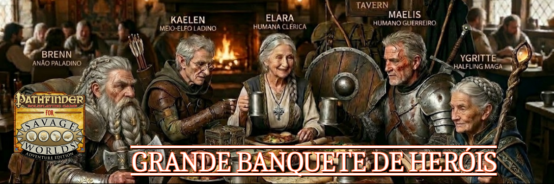 GRANDE BANQUETE DE HERÓIS